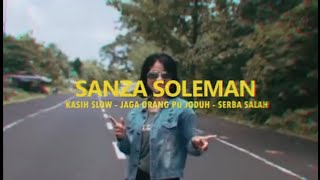 KASI SLOW // JAGA ORANG PU JODOH // SERBA SALAH - (Mashup by SanzaSoleman)