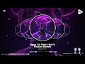 NGỤC TÙ TÌNH YÊU FT FICTION REMIX - VUHUYNH | NHẠC TIKTOK TÂM TRẠNG HAY NHẤT 2022