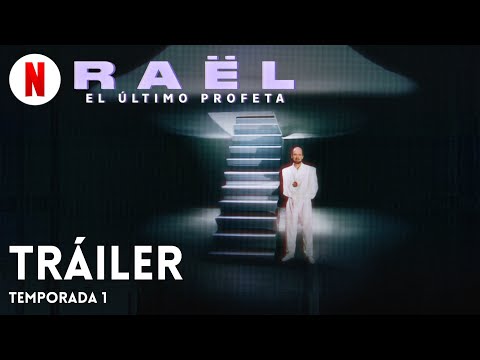 Raël: El último profeta (Temporada 1) | Tráiler en Español | Netflix