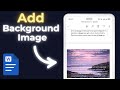 How To Add Background Image In MS Word In Mobile