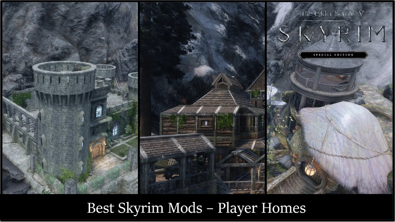 Best Skyrim Mods 2020 - Player Homes 