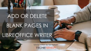 Add or Delete Blank Pages in LibreOffice Writer