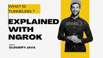 What is Tunneling? Explained with ngrok 🔗 || CloudifyJava