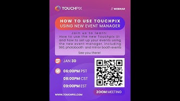 1.30.25 Webinar Touchpix Event Manager Overview 2025