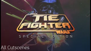 Star Wars: Tie Fighter - All Cutscenes (1994)