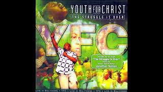 Video thumbnail of "The Struggle Is Over (feat. Jonathan Nelson) [Reprise] - Youth for Christ"