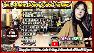 Full Album WONG JOWO Terbaru 2021 || Dangdut Koplo Buat Hajatan || WONG JOWO feat Dhehan Audio