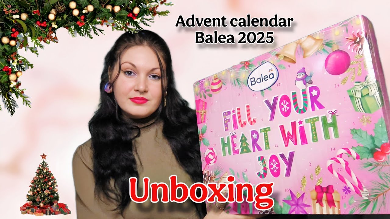 UNBOXING Calendar Advent Balea 2025 🌲✨ 24 de surprize care mi-au făcut ziua mai frumoasă 
