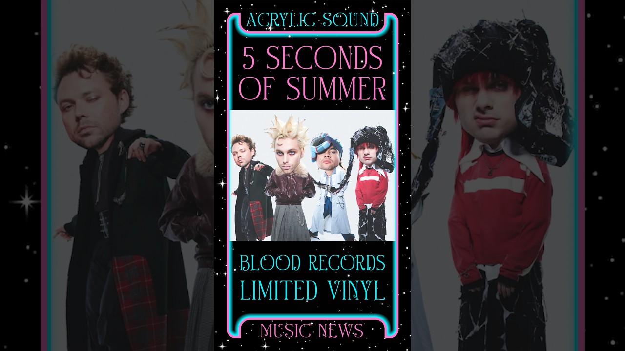 5 SECONDS OF SUMMER LIMITED EDITION EVERYONE'S A STAR BLOOD