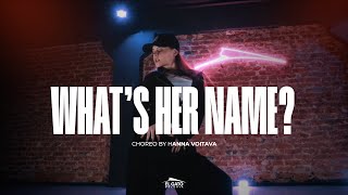 What's My Name | Аня Войтова