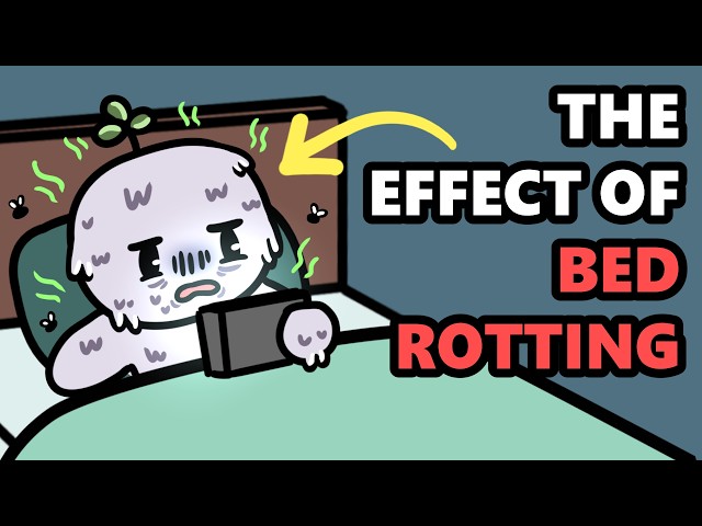 How Bed Rotting Is Ruining Your Life