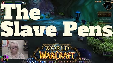 SDBC - WoW - The Slave Pens (Full Instance)