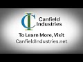 Why should you work for canfield industries