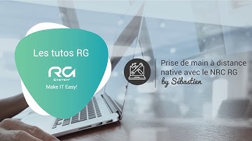 [TUTO] Prendre la main à distance avec le NRC RG