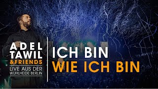 Adel Tawil &quot;Ich bin wie ich bin&quot; (Live aus der Wuhlheide Berlin)