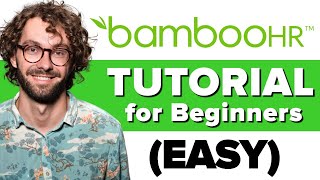 BambooHR Tutorial For Beginners How To Use BambooHR For Newbies 2021