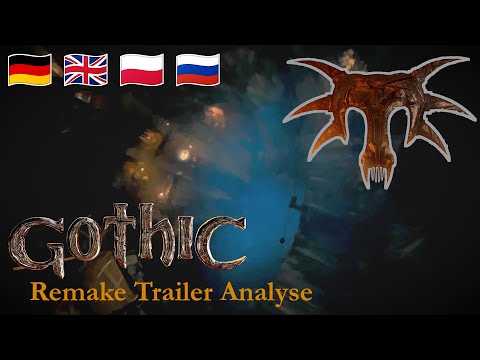 🎮 Gothic I Remake 🎮 Zuversicht? - Detaillierte Trailer Analyse [GER] {Untertitel}  @XardasLP