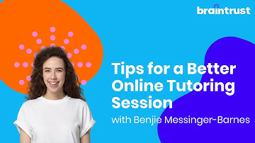 Tips for a Better Online Tutoring Session