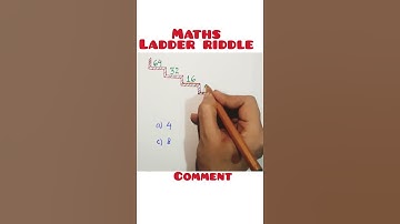 Maths Ladder riddle | riddles | IQ question | puzzle | #trending#mathshorts#trick