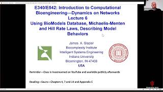 ENG340/542 Network Modeling Lecture 6, BioModels, Michaelis-Menten Hill Kinetics, September 27, 2022