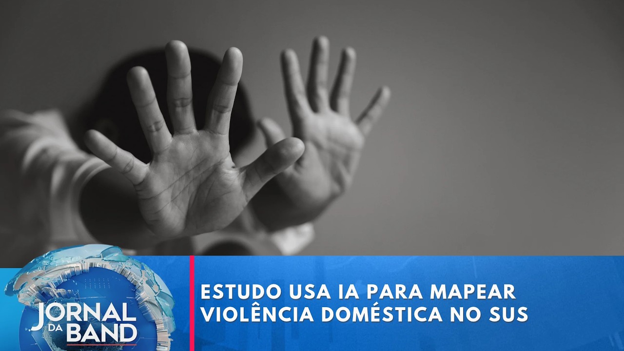Estudo usa Inteligência Artificial para mapear violência doméstica no SUS | Jornal da Band