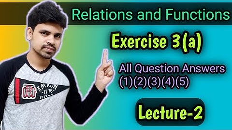 Relations and Functions Exercise 3a ||Question number 1 to 5||Elements of mathematics ||Chse math|