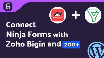 Integrating Ninja Forms with Zoho Bigin | Step-by-Step Tutorial | Bit Integrations