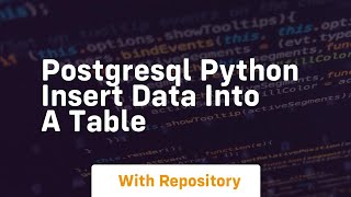 Postgresql python insert data into a table
