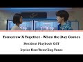 When The Day Comes Tomorrow X Together Resident Playbook OST With Lyrics When The Day Comes Tomorrow X Together Resident Playbook OST With Lyrics