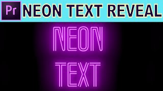 Neon Title Reveal Animation - Adobe Premiere Pro Tutorial