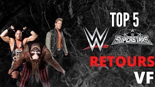 {WWE VF} Top 5 des plus gros retour à la WWE Part 6 - WWE CLUB
