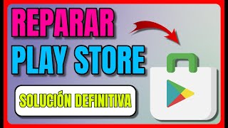 Por qué PLAY STORE NO FUNCIONA y cómo REPARARLO 2023