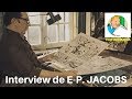 Ep jacobs explique sa mthode de travail