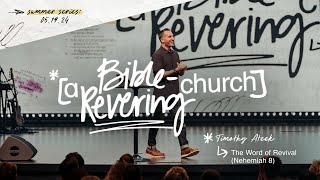 A Bible Revering Church // The Word of Revival // Nehemiah 8 // Watermark Community Church