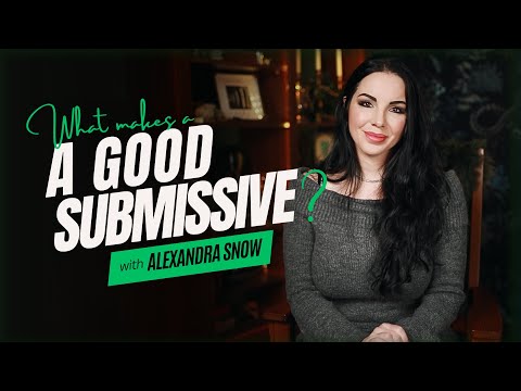 What makes a good submissive?