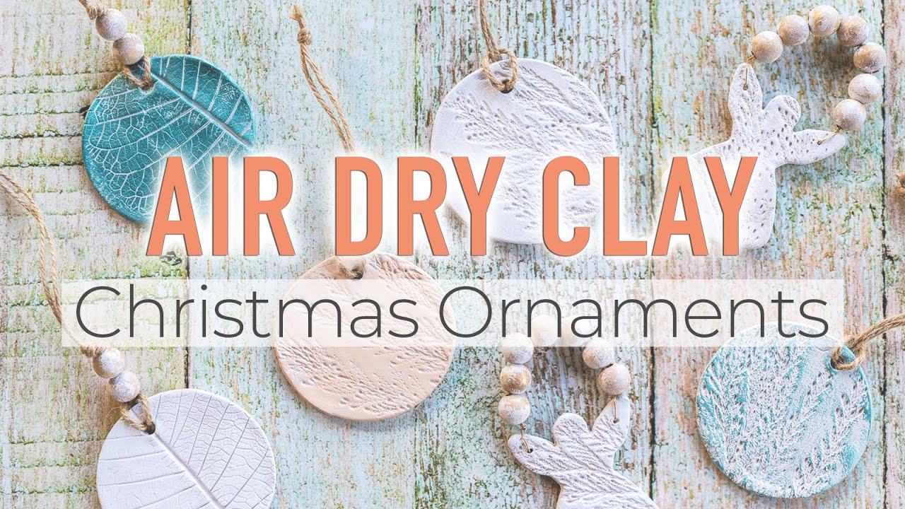 Air dry clay ornaments DIY - Chalking Up Success!