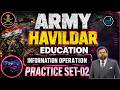 ARMY HAVILDAR EDUCATION 2026 | INFORMATION OPERATION PRACTICE SET 02 | OFFICIAL SAMPLE PAPER | #ARMY