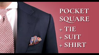 How To Combine & Wear A Pocket Square With Ties, Shirts & Suits