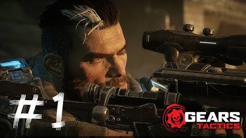 Gears Tactics Gameplay #1 - ACT 1 Chapter 1 ( No Commentary )