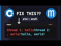 Does Std Endl Fix Your Multithreaded Prints C Does Std Endl Fix Your Multithreaded Prints C
