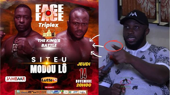 🚨Bonne nouvelle , Le dernier FACE2FACE Modou Lo vs Siteu ce jeudi en Triplex , Mansour Ba tient en.