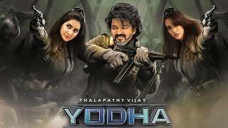 Yodha New (2024) Released Full Hindi Dubbed Action Movie | Thalapathy Vijya,Raashi Khanna New Movie