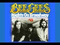 BEE GEES:  NIGHTS ON BROADWAY  (EXTENDED VERSION)