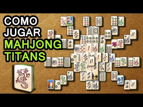 ★ COMO JUGAR MAHJONG TITANS | SIN DESCARGAR NADA - 2020