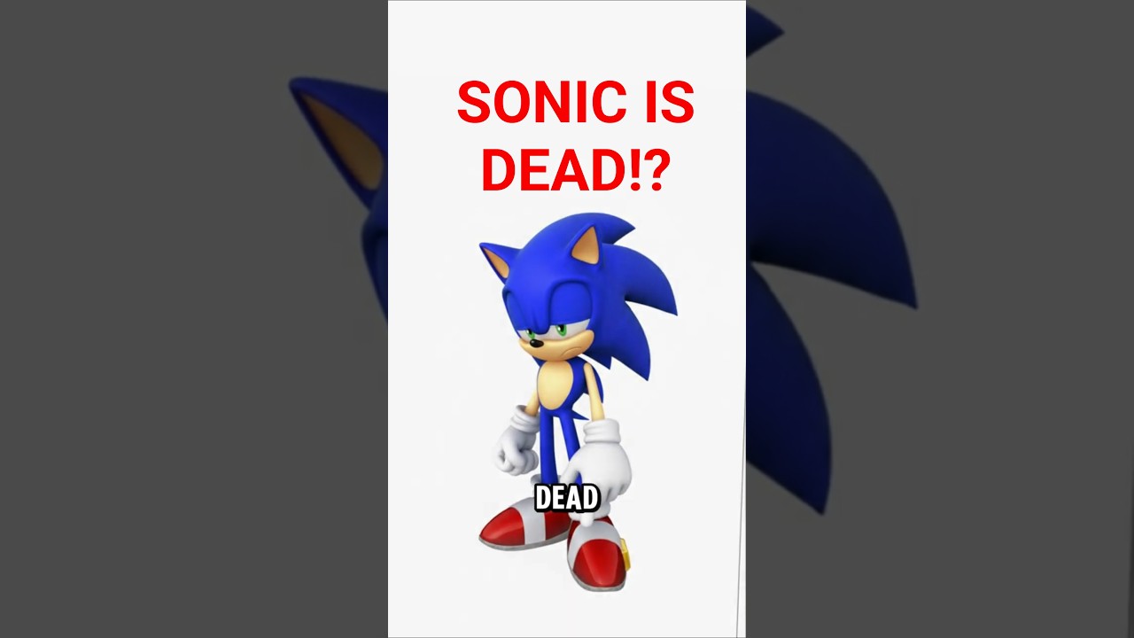 Sonic Is Actually DEAD?! 😱⚡ 