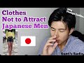 How foreign female should dress in Japan, in order Not to attract Japanese men.