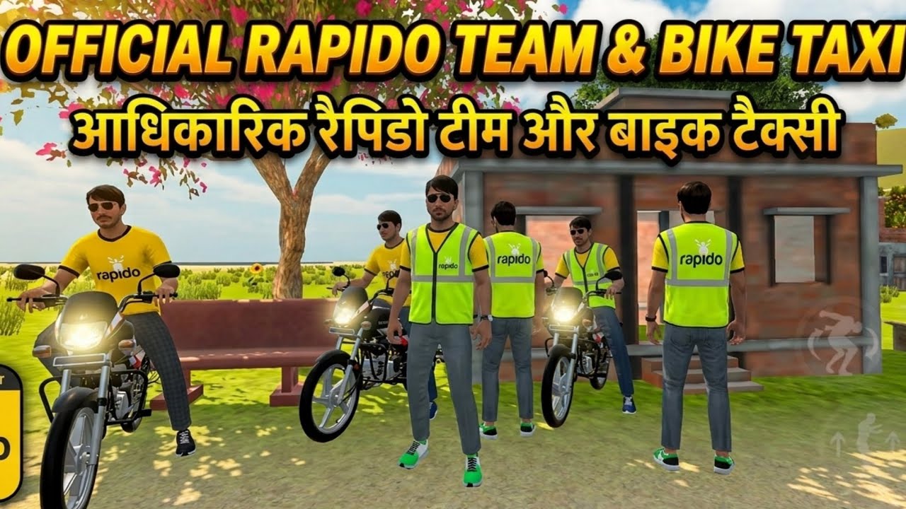 ऑफलियल रैपिडो टीम एस बाइक टैक्सी आधिकारिक रैपिडो टीम और बाइक टैक्सी Indian vehicles simulator 3d 