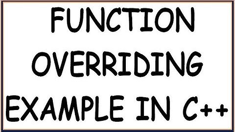 FUNCTION OVERRIDING EXAMPLE IN C++ (HINDI)