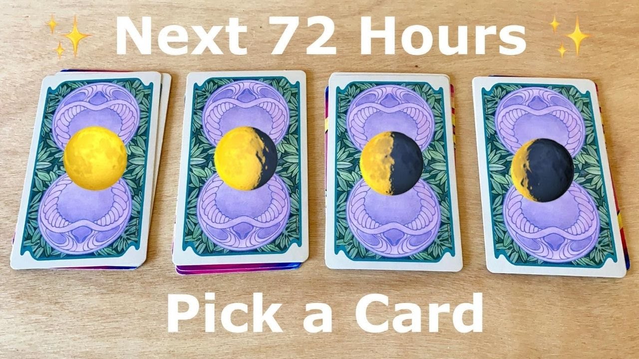 ✨🌸  NEXT 72 HOURS 🌸✨ SUPER DETAILED PICK A CARD TAROT READING