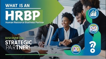 What is an HRBP? Unlocking the Role of a Strategic HR Partner